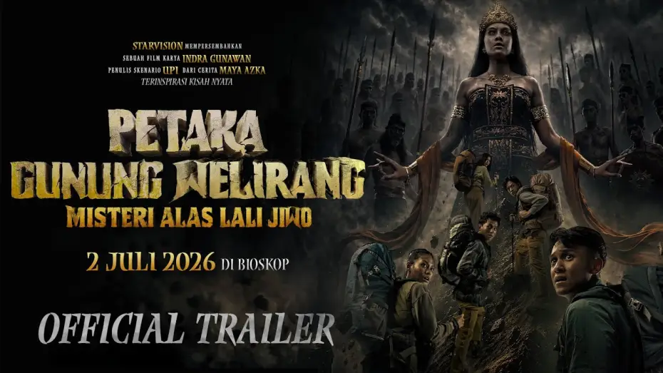 Watch film Petaka Gunung Welirang | 𝐏𝐞𝐭𝐚𝐤𝐚 𝐆𝐮𝐧𝐮𝐧𝐠 𝐖𝐞𝐥𝐢𝐫𝐚𝐧𝐠 - 𝙊𝙛𝙛𝙞𝙘𝙞𝙖𝙡 𝙏𝙧𝙖𝙞𝙡𝙚𝙧