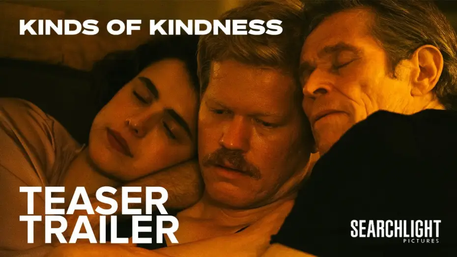 Watch film Kinds of Kindness | KINDS OF KINDNESS | Teaser Trailer