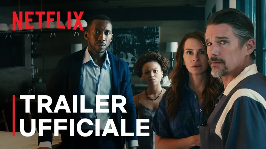 Watch film Leave the World Behind | Il mondo dietro di te | Trailer ufficiale
