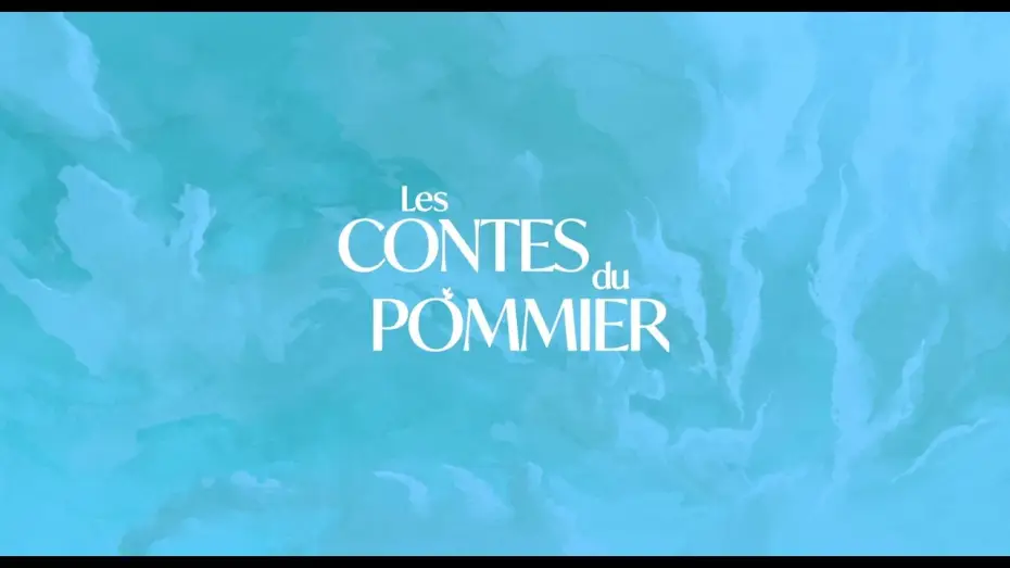 Watch film Tales from the Magic Garden | LES CONTES DU POMMIER  | Bande Annonce Officielle