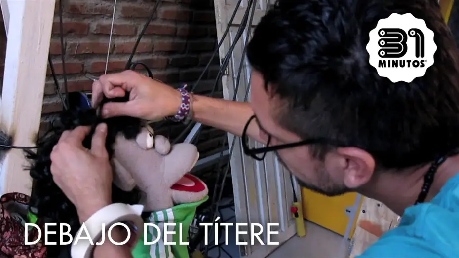 Video for the series 31 Minutes — 31 minutos - Debajo del títere - Jorge Miranda