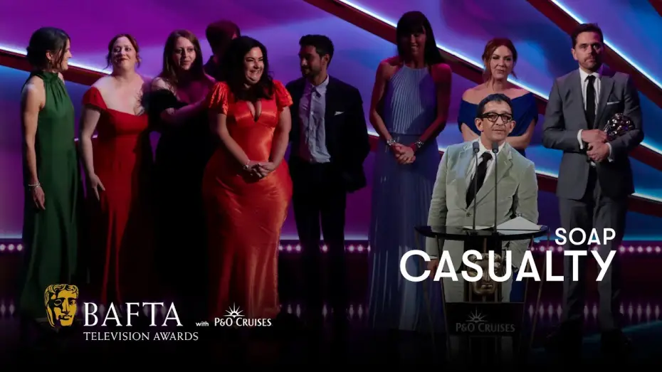 Видео к сериалу Casualty — Casualty wins the BAFTA for Soap | BAFTA TV Awards