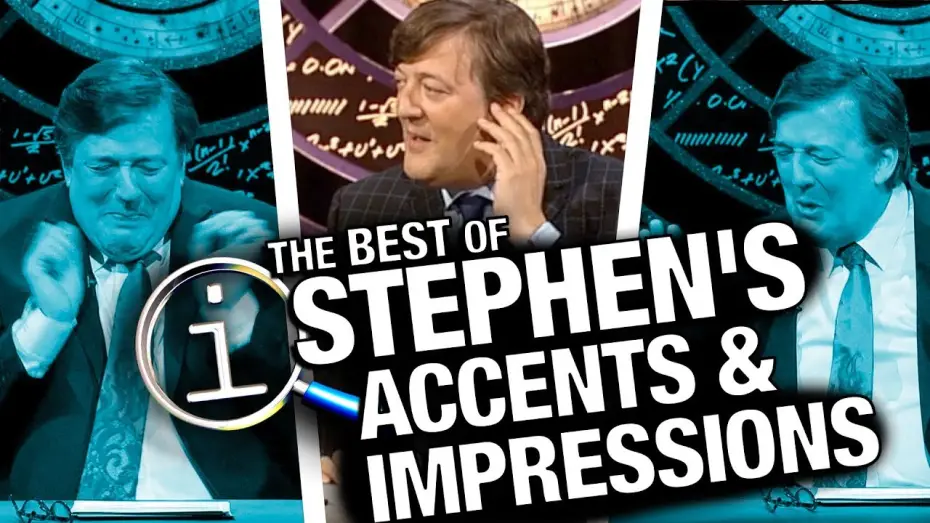 Видео к сериалу QI — Best Of Stephen's Accents & Impressions
