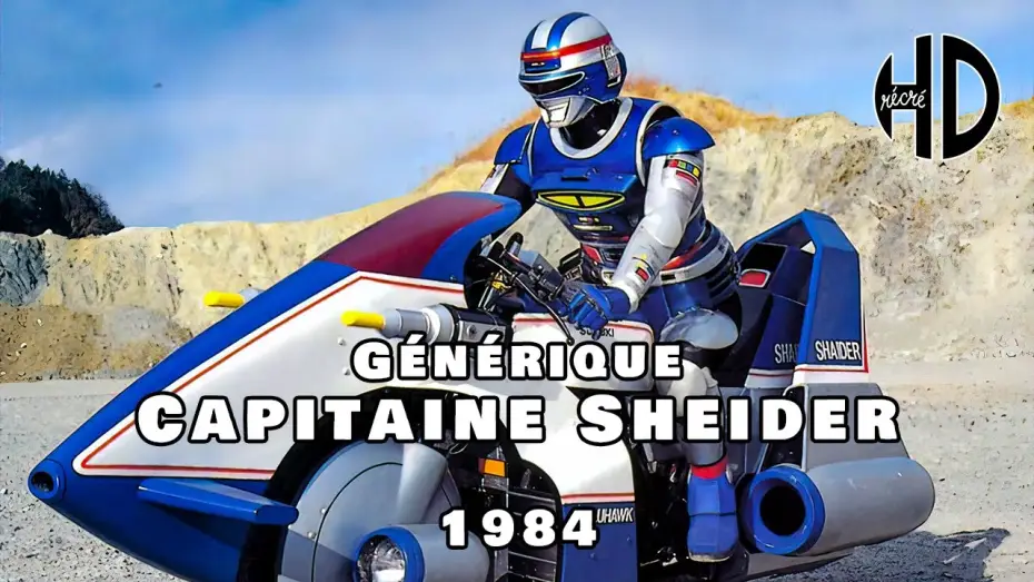 Video for the series Space Sheriff Shaider — Générique de Capitaine Sheider (Shaider) (宇宙刑事シャイダー) (Version Longue) - 1984 - HD