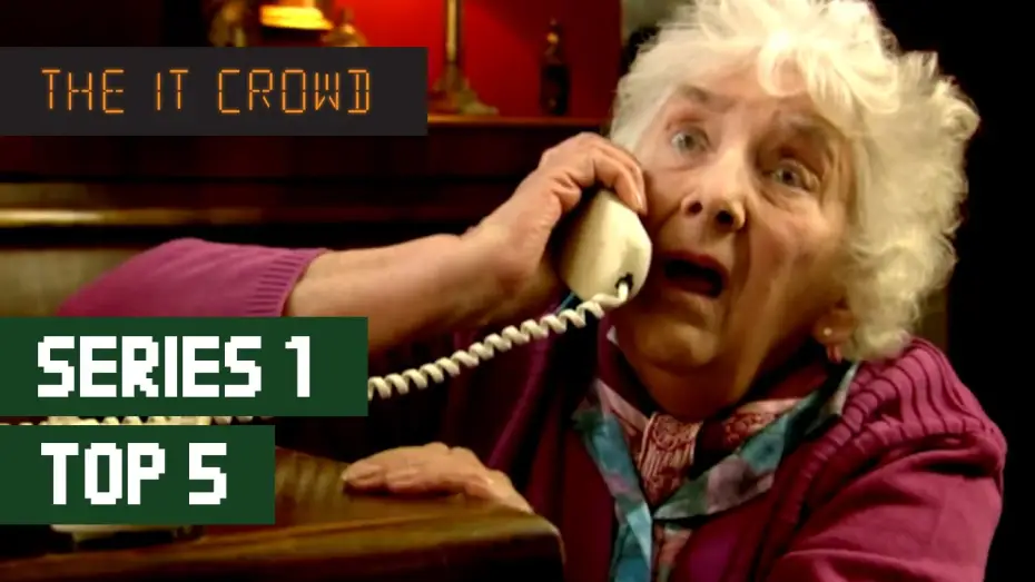 Видео к сериалу The IT Crowd — TOP 5 The IT Crowd Best Moments | Series 1