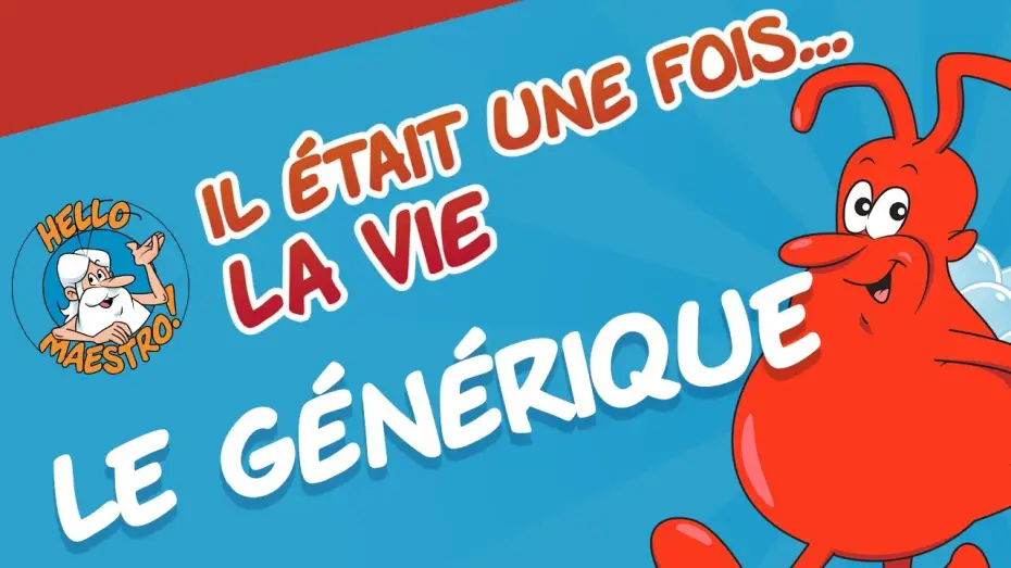 Видео к сериалу Once Upon a Time... Life — Il était une fois... La Vie - Le Générique