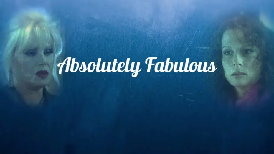 Video for the series Absolutely Fabulous — Preview: Absolutely Fabulous: Season 4