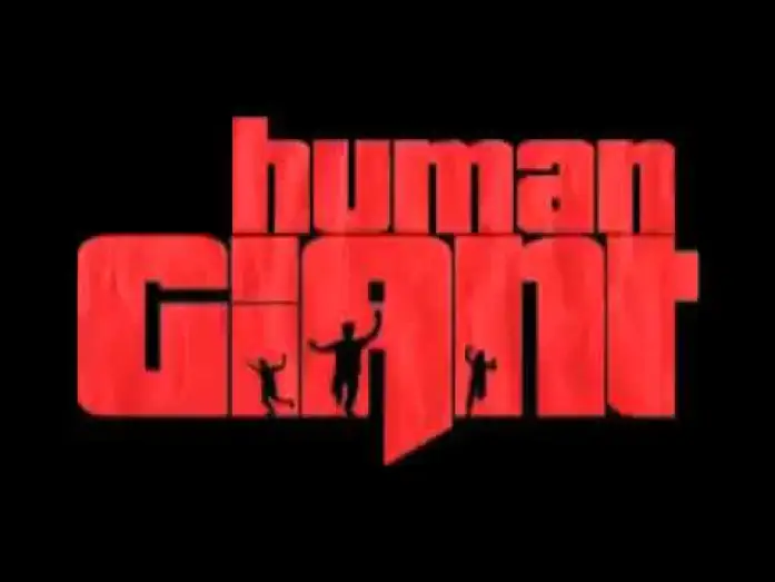 Video for the series Human Giant — human giant intro