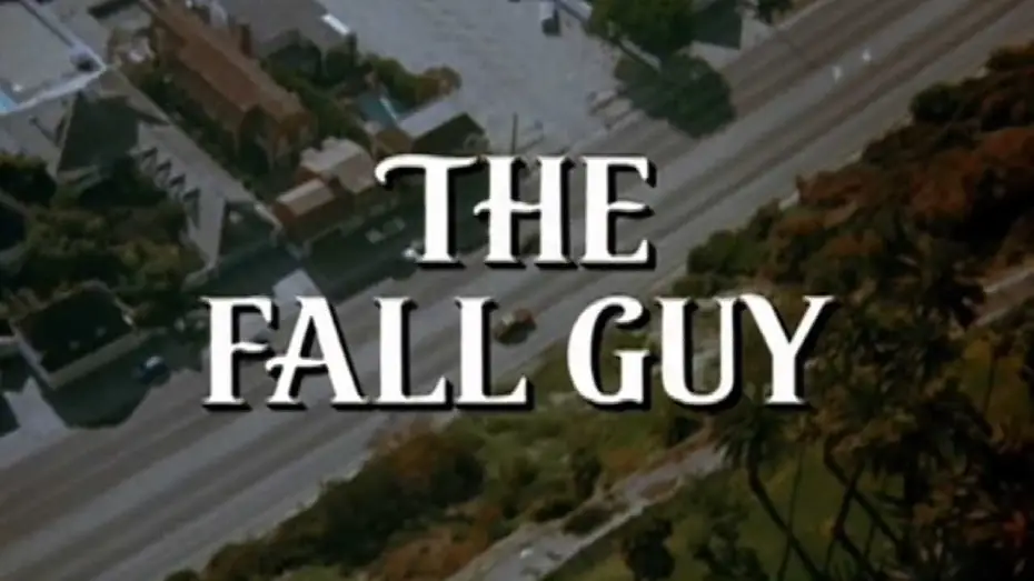 Video for the series The Fall Guy — Classic TV Theme: The Fall Guy