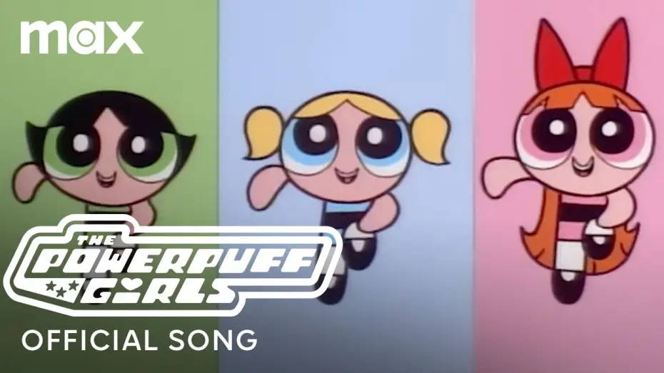 Video for the series The Powerpuff Girls — Love Makes The World Go Round | The Powerpuff Girls | Max Family