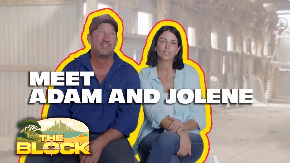 Video for the series The Block — Meet Adam and Jolene | The Block 2026