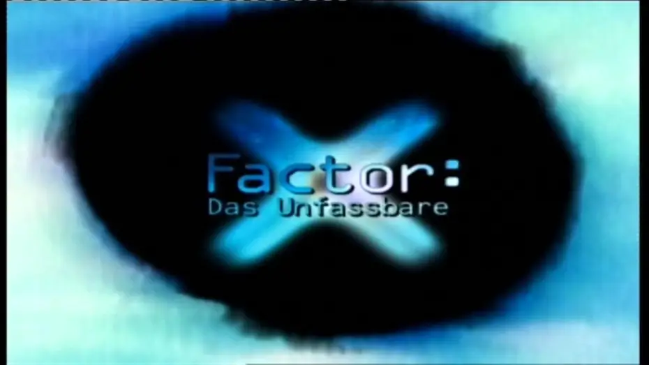 Video for the series Beyond Belief: Fact or Fiction — X-Factor: Das Unfassbare Intro Staffel 4 (HQ)
