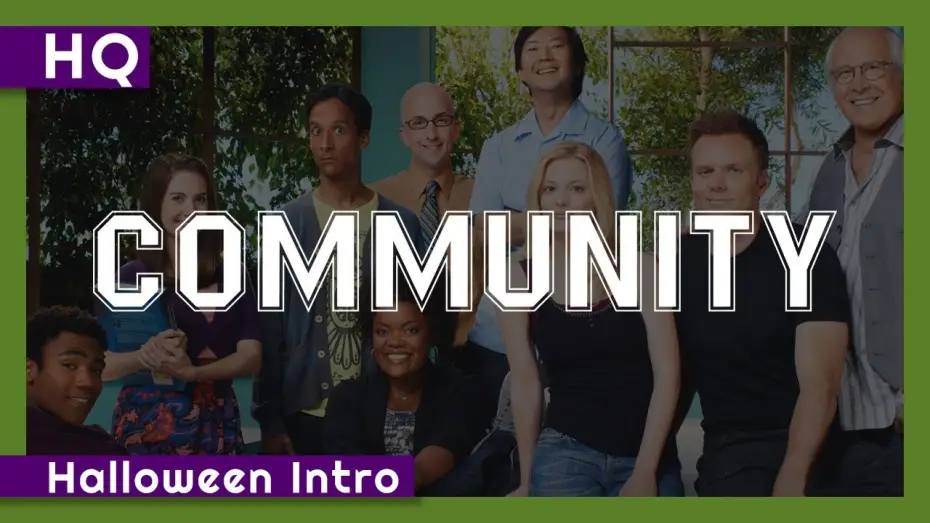 Видео к сериалу Community — Community (2009-2015) Halloween Intro