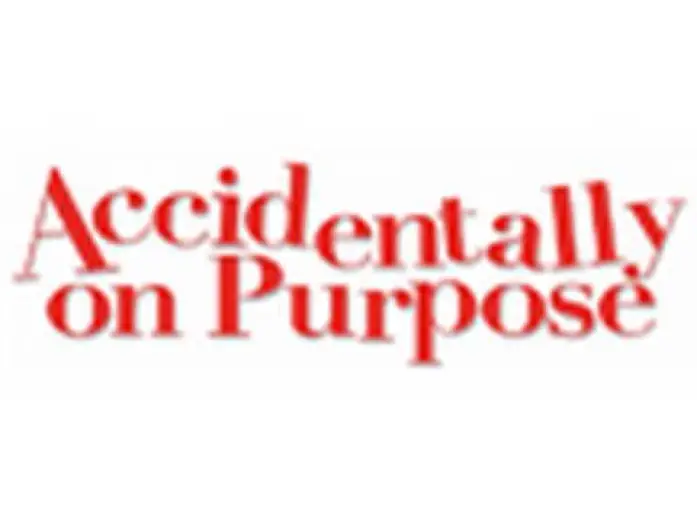 Video for the series Accidentally on Purpose — Accidentally On Purpose - Friends