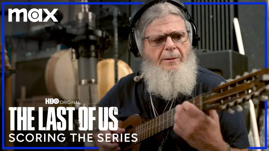 Video for the series The Last of Us — Creating the Score for The Last of Us