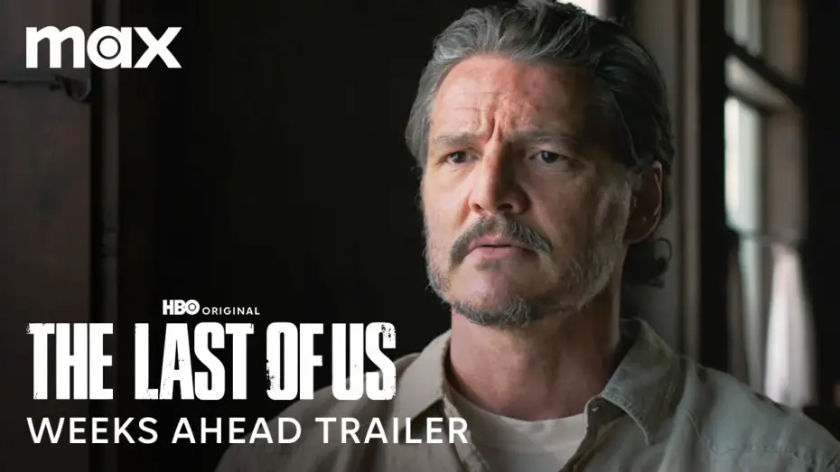 Video for the series The Last of Us — Season 2 Weeks Ahead Trailer