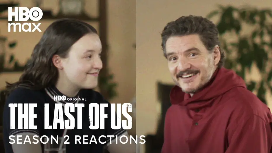 Video for the series The Last of Us — Pedro Pascal & Bella Ramsey React To The Last of Us Season 2