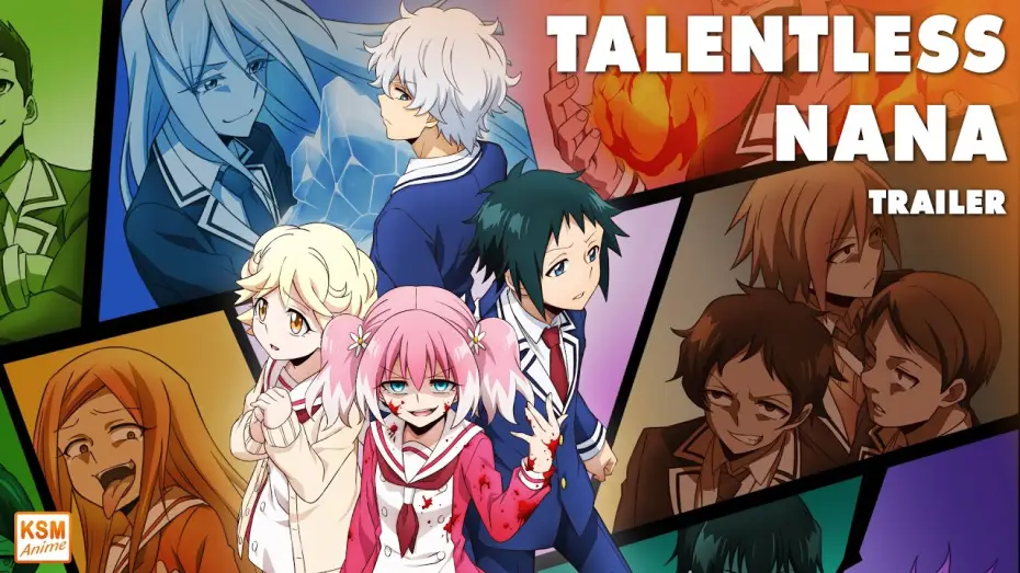 Video for the series Talentless Nana — Trailer