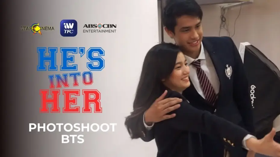 Video for the series He's Into Her — He's Into Her Photoshoot BTS | SEE IT FIRST this May 28 on iWantTFC!