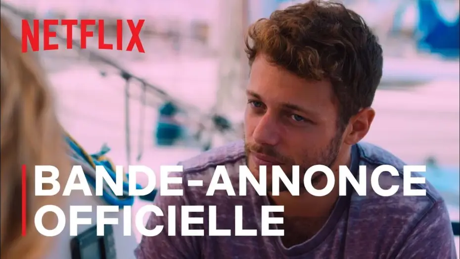 Video for the series Summertime — Trois mètres au-dessus du ciel - Dernière saison | Bande-annonce officielle VF | Netflix