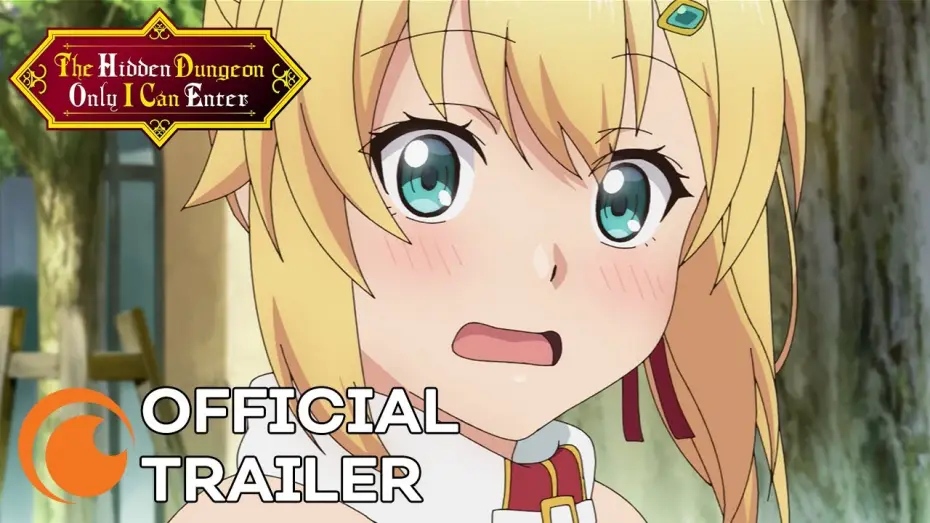 Video for the series The Hidden Dungeon Only I Can Enter — The Hidden Dungeon Only I Can Enter | OFFICIAL TRAILER