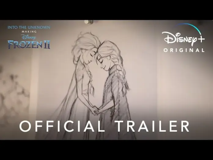 Video for the series Into the Unknown: Making Frozen II — Official Trailer