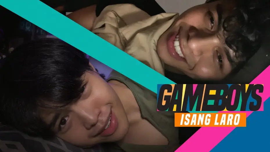 Video for the series Gameboys — [MV] Isang Laro - Gameboys OST [ENG SUB]