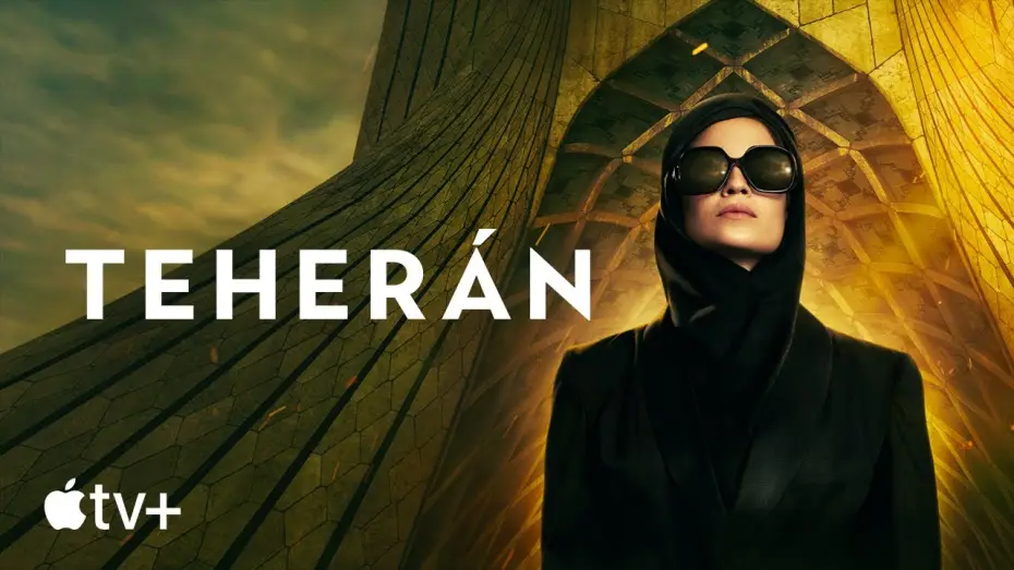 Video for the series Tehran — Tráiler oficial