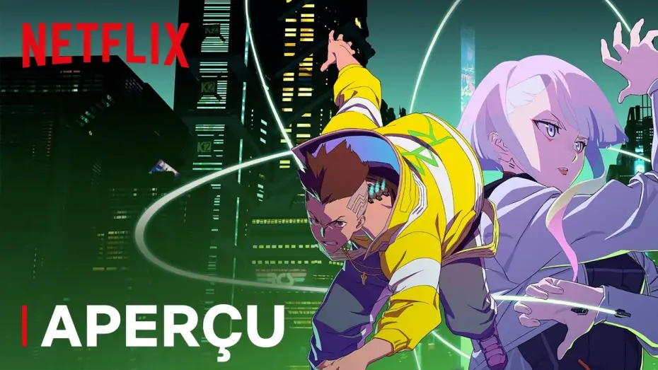 Video for the series Cyberpunk: Edgerunners — Aperçu