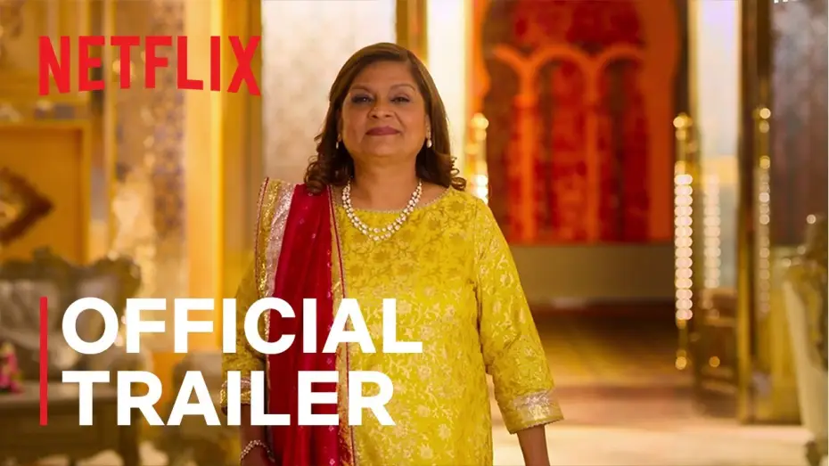 Video for the series Indian Matchmaking — Season 2 Official Trailer