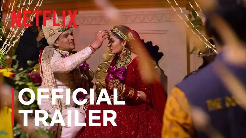 Video for the series Indian Matchmaking — Season 3 Official Trailer