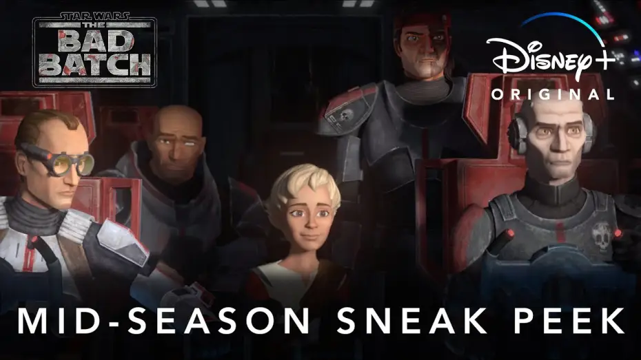 Video for the series Star Wars: The Bad Batch — Mid-Season Sneak Peek