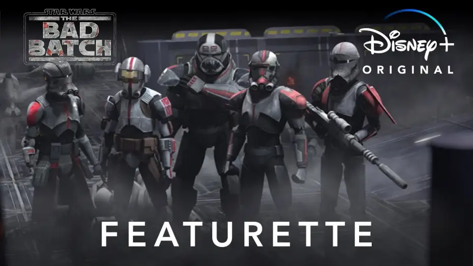 Video for the series Star Wars: The Bad Batch — Featurette - Now