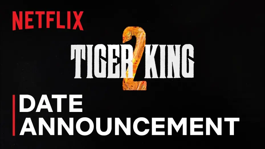 Video for the series Tiger King — Tiger King 2 Official Date Announcement