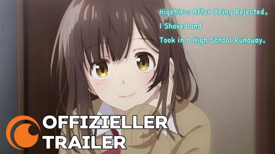 Video for the series Higehiro: After Being Rejected, I Shaved and Took in a High School Runaway — Higehiro: After Being Rejected, I Shaved and Took in a High School Runaway - Anime Trailer