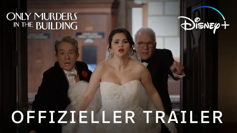 Видео к сериалу Only Murders in the Building — ONLY MURDERS IN THE BUILDING - Offizieller Trailer - Jetzt auf Disney+ streamen