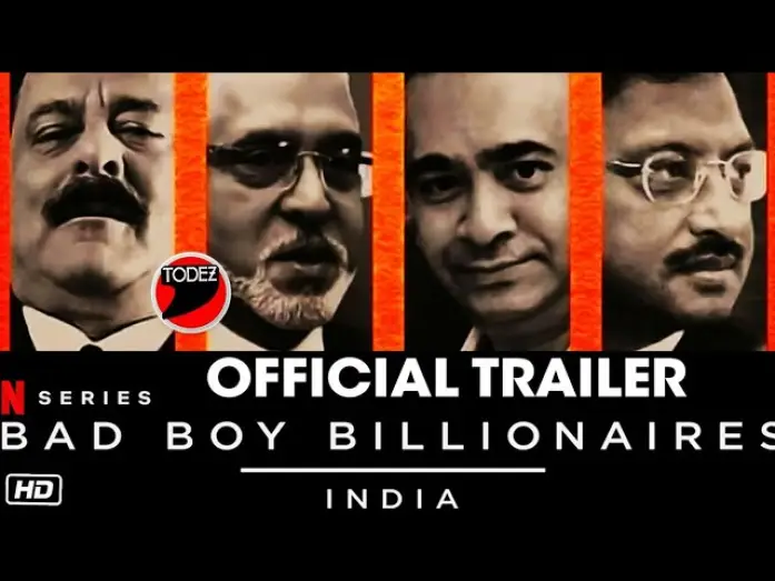Video for the series Bad Boy Billionaires: India — Bad boy billionaires / Netflix india / official trailer / vijay malla , nirav modi
