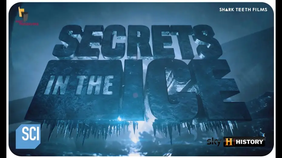 Video for the series Secrets in the Ice — Secrets In The Ice Trailer