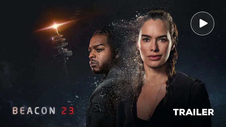 Video for the series Beacon 23 — Official Trailer