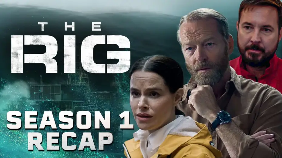 Video for the series The Rig — Season 1 — Season 1 Recap