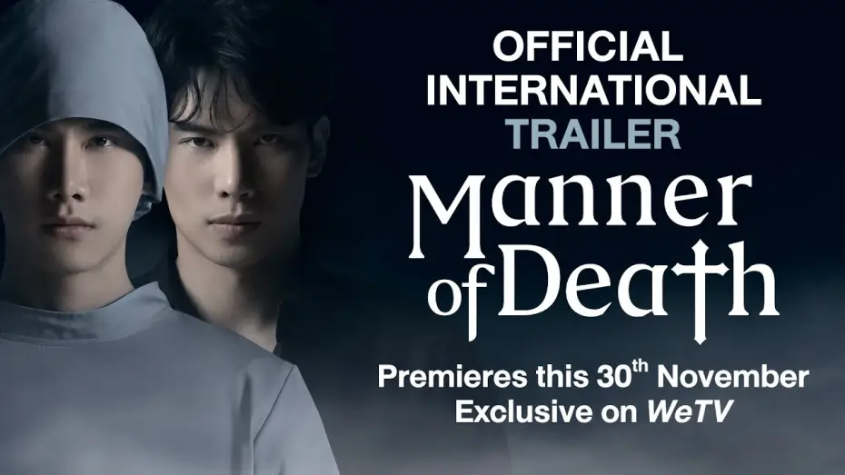 Video for the series Manner of Death — Manner of Death | Official Trailer | Are you ready to sacrifice "Love" as a cost? | 亡者之谜 | ENG SUB