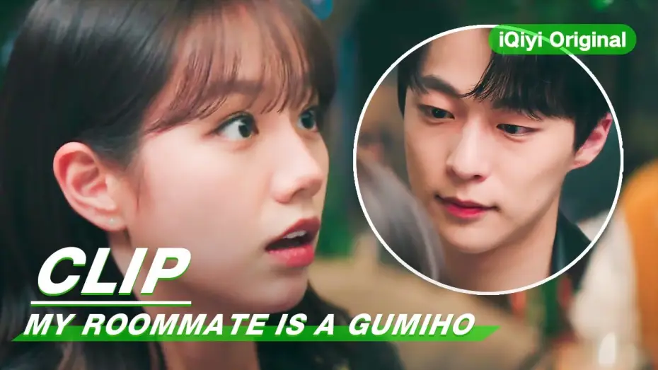 Video for the series My Roommate Is a Gumiho — Clip: What's Wrong With This Guy? | My Roommate is a Gumiho EP02 | 我的室友是九尾狐 | iQiyi Original