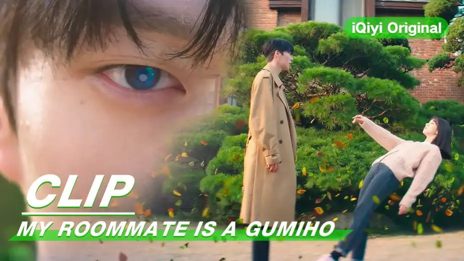 Video for the series My Roommate Is a Gumiho — Clip: Lee Dam Asks To Live With Woo Yeo | My Roommate is a Gumiho EP01 | 我的室友是九尾狐 | iQiyi Original