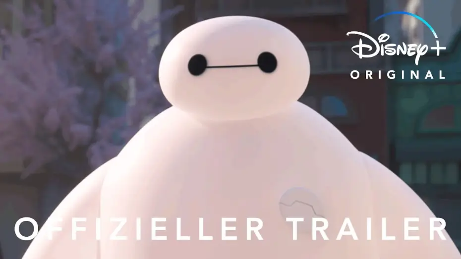 Video for the series Baymax! — Offizieller Trailer