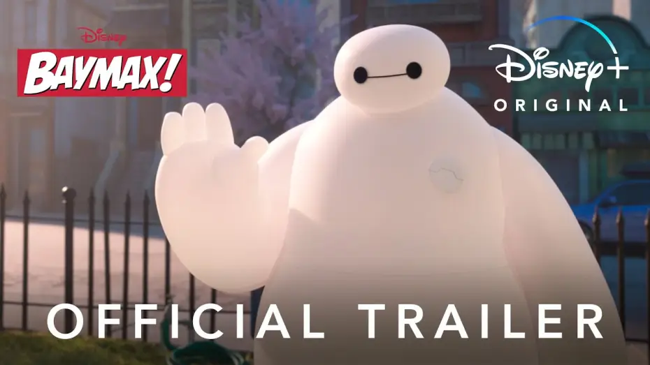 Video for the series Baymax! — Official Trailer