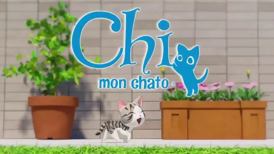Video for the series Chi's Sweet Adventure — Chi mon chaton - Générique (Français)