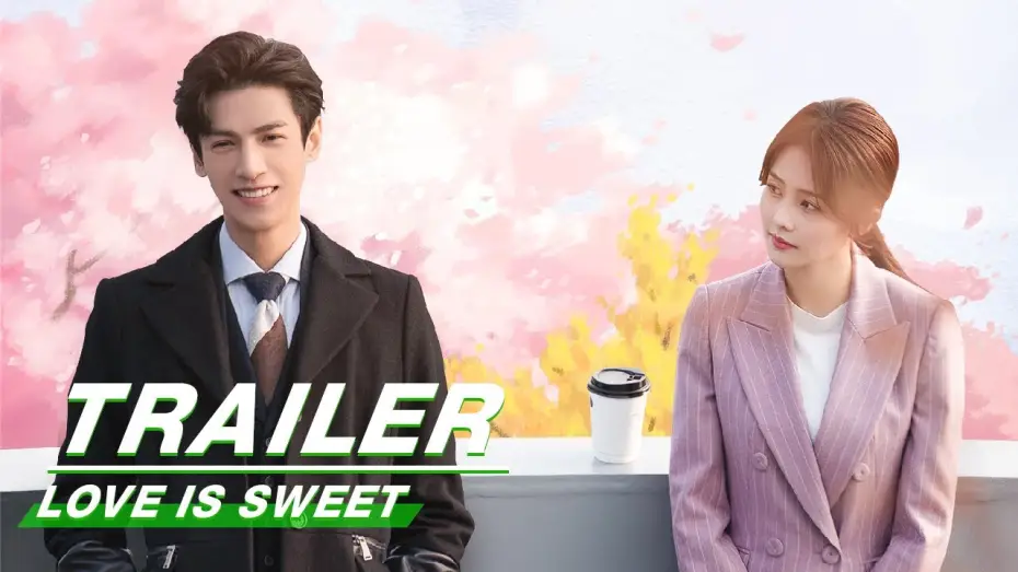 Video for the series Love is Sweet — Official Trailer: Love is Sweet | 半是蜜糖半是伤 | iQIYI