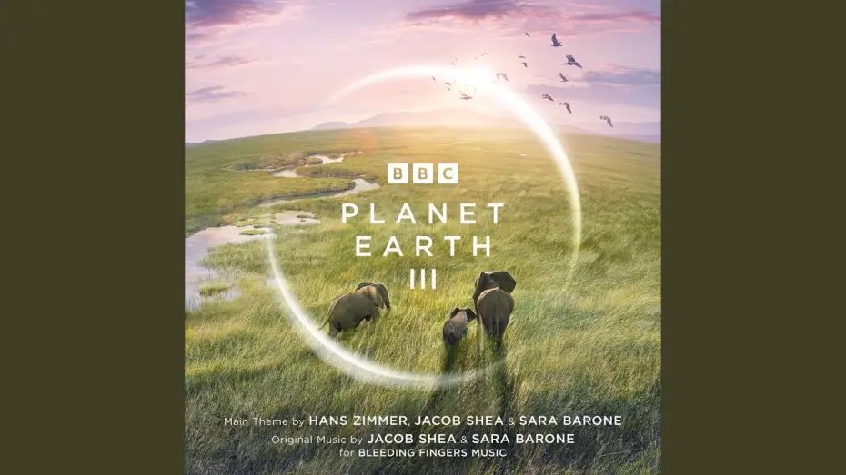 Video for the series Planet Earth III — Planet Earth III Suite (From "Planet Earth III")