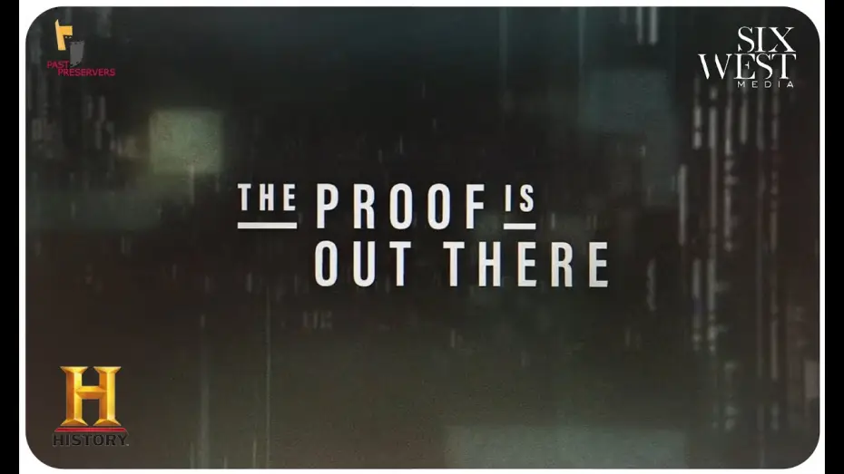 Video for the series The Proof Is Out There — The Proof is Out There - Trailer
