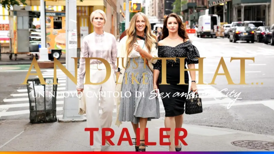 Видео к сериалу And Just Like That… — Official Trailer